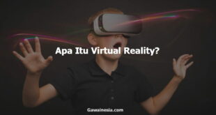 Apa itu virtual reality pengertian