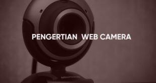 Pengertian web camera