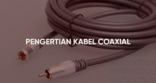 pengertian kabel coaxial